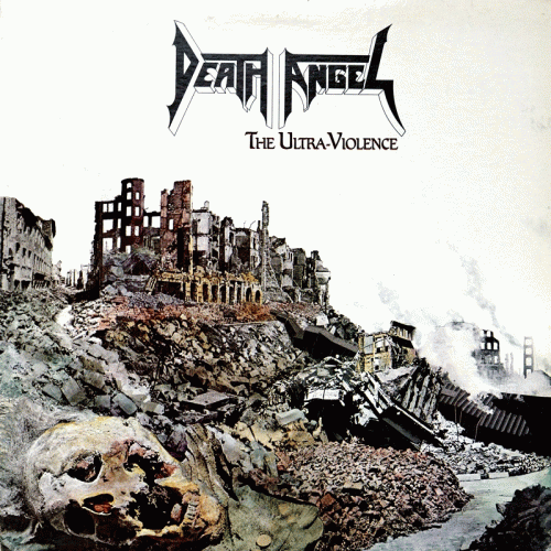 Death Angel : The Ultra-Violence